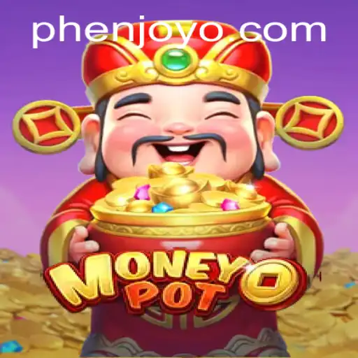 Discover MoneyPot: A Comprehensive Guide to the Engaging Game by Phenjoy.vip